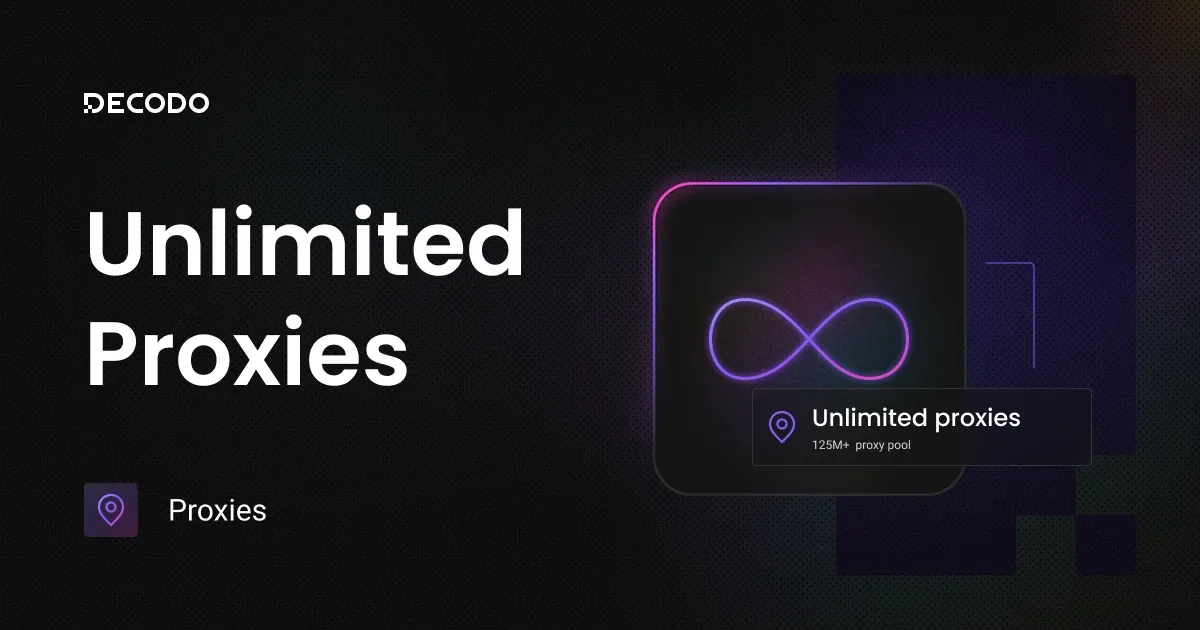 Buy Unlimited Proxies – Free Trial | Decodo (formerly Smartproxy)